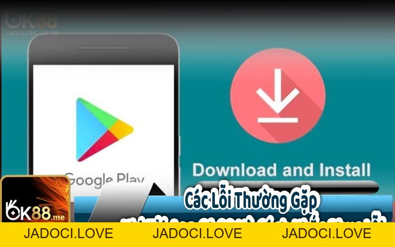 Tải App Ok88 - Ứng Dụng Giải Trí Đỉnh Cao - JADOCI