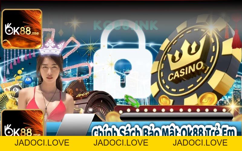 Chính Sách Bảo Mật OK88 - Hệ Thống An Ninh Tiên Tiến - JADOCI