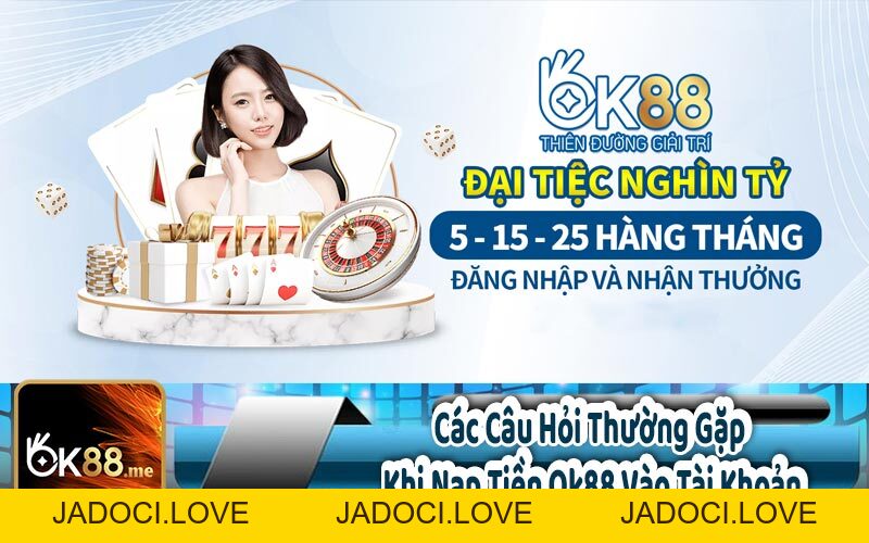 Hướng Dẫn - OK88 - JADOCI