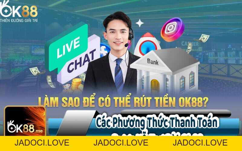 Hướng Dẫn - OK88 - JADOCI