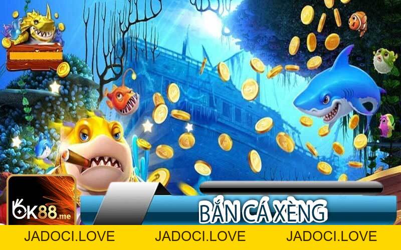 Bắn Cá - JADOCI